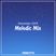 Melodic Mix - December 2019