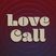 Love Call Guestmix: Rhodes, compiled by Juani Cash