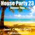 House Party 23