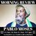 Pablo Moses Morning Review By Soul Stereo @Zantar & @Reeko 30-11-21
