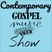 Contemporary Gospel Music Show  Presented by James P. ( 25.11.2018 )