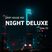 Night Deluxe · Deep House Mix 2021 · Grau DJ