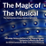 The Magic of The Musical, Season 01, Episode 08, "Musicals For The Win!"