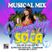 Musical Mix - Soca Groovyology 2013