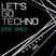 Let's Go Techno Podcast 085 with Eric Sneo