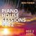 Ben Fisher - Piano House Sessions 2022 - Mix 3 April