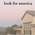 Look For America