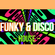 FUNKY DISCO HOUSE MIX - WITH DJ DEREK WATSON image