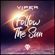 Follow The Sun - Viper DNB Mix image