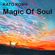 Mixed By Kato Koma - Magic Of Soul (2015) (Soulful House) image