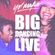 BIG DANCING LIVE - 09.01.16 image