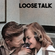 Loose Talk image