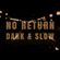 No Return #3 - Dark & Slow image