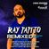 Ray Papito | REMIXED | DJ Promo Part I image