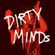 Dirty Minds Two image