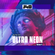 Ultra Neon Volume 4 - Jay FourZero - Tech House & Dark Disco Mix image