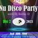 Disc 2 ~ Nu Disco Party with Dj Bobby D ~ 2023 with complete playlist (#383) image