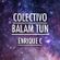 Enrique C.  [Colectivo Balam Tun] image