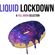Liquid Lockdown - A Full Moon Selection image