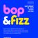 Bop n Fizz 4 Promo Mix image