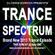 Trance Spectrum Episode 005 - Brand New 2013 Trance Special image