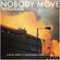 Agent J: Nobody Move {Groovement Highlights 2015} image