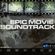 V.A. - Epic Movie Soundtrack image