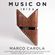 Marco Carola - Live At 34th Anniversary Cafe Del Mar, Music ON Pre-Party (Ibiza) - 20-Jun-2014 image
