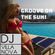 DJ VILLA NOVA - Groove On The Sun (DJ Mix) image