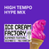 Ice Cream Factory High Tempo Hype Mix image