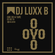 OVO 2014 Tape, Club Paradise & More | DJ Luxx B image