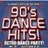 90's Dance Hits (Retro Dance Party) Mix By : DJ4tuneboy image