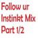 Follow ur Instinkt Mix Part 1/2 image