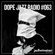 DOPE JAZZ RADIO #063 image