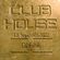CLUB HOUSE - DJ Set 09.09.2022 image