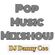 May 2021 Pop & Top 40 Mix 2020 #3 - Hosted by @romeo941 mixed by @djdannycee1---Final image