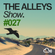 THE ALLEYS Show. #027 Ali Stewart image