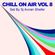 Chill On Air Vol 08 image