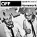 OFF Recordings Podcast Episode #44 (Mixed By Homework) image