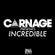 Carnage & Blasterjaxx - Incredible 006 – 22.09.2013 image