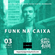 FUNK NA CAIXA MINIMIX - MY PARTY AGAIN #3 ( TRAP / FUNK RASTEIRINHA ) image