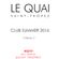 LE QUAI SAINT-TROPEZ CLUB SUMMER 2016 Volume 2. Mixed by DJ NIKO SAINT TROPEZ image