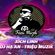 NONSTOP - XÍCH LINH 2021 - DJ HẠ AN x TRIỆU MUZIK MIX - [Đặt Nhạc - Zalo: 0337273111] image