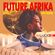 Future AfriKa Mixtape vol 1 by Lucio K image