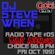 Radio Tape #05:  DJ Steve Wren with Naughty By Nature, Choice 96.9 FM London 'Rap Attack', Oct 1991 image
