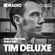 Defected In The House Radio - 21.09.15 - Guest Mix Tim Deluxe image