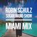 Robin Schulz | Sugar Radio Miami Mix  image