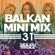 Balkan Mini Mix 31 image