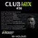 Club Mix Radio Show #036 image