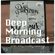 2017/2/12 Deep Morning Broadcast (2TIGHTRADIO) mixed by Bushmind image